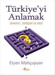 Türkiye’yi Anlamak - 1