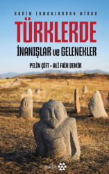 Türklerde İnanışlar ve Gelenekler - Yeditepe Yayınevi