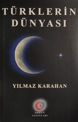 Türklerin Dünyası - Orkun Yayıncılık