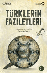 Türklerin Faziletleri - Yeditepe Yayınevi