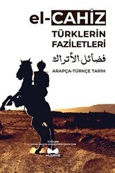 Türklerin Faziletleri Arapça - Türkçe Tarih - Muarrib