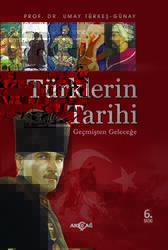 Türklerin Tarihi - Akçağ Yayınları