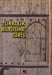 Türklük Bilgisine Giriş - Kesit Yayınları