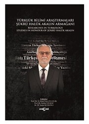 Türklük Bilimi Araştırmaları Şükrü Haluk Akalın Armağanı - Akçağ Yayınları
