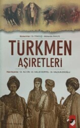 Türkmen Aşiretleri - IQ Kültür Sanat Yayıncılık