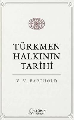 Türkmen Halkının Tarihi - 1