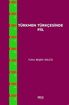 Türkmen Türkçesinde Fiil - 1
