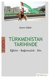 Türkmenistan Tarihinde - Hiperlink Yayınları