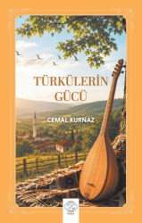 Türkülerin Gücü - Post Yayınevi