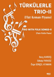 Türkülerle Trio - 2 Flüt-Keman-Piyano - Gece Kitaplığı