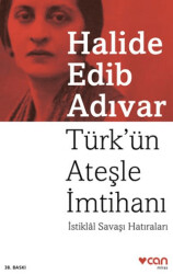 Türk’ün Ateşle İmtihanı - Can Yayınları