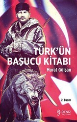 Türk’ün Başucu Kitabı - Deniz Yayınevi