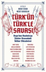 Türk`ün Türk`le Savaşı - Kronik Kitap