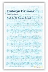 Türküyü Okumak - Türkü Yazıları 2 - Hiperlink Yayınları