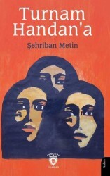 Turnam Handan`a - Dorlion Yayınları