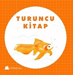 Turuncu Kitap - Kumdan Kale