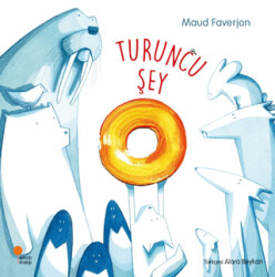 Turuncu Şey - Günışığı Kitaplığı