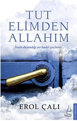 Tut Elimden Allahım - 1