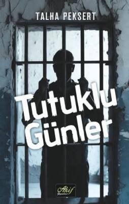 Tutuklu Günler - 1