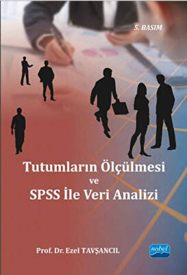 Tutumların Ölçülmesi ve SPSS ile Veri Analizi - 1