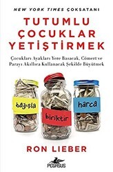 Tutumlu Çocuklar Yetiştirmek - Pegasus Yayınları