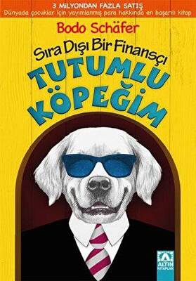 Tutumlu Köpeğim - 1