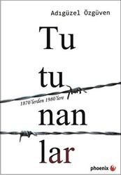 Tutunanlar - Phoenix Yayınevi