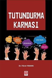 Tutundurma Karması - 1