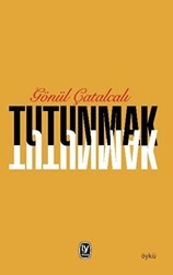 Tutunmak - Tekin Yayınevi