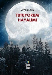 Tutuyorum Hayalimi - El Yayınları