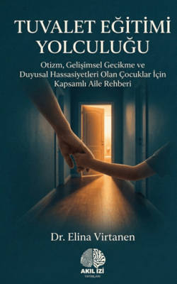 Tuvalet Eğitimi Yolculuğu - 1