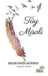 Tüy Misali - Ahir Zaman