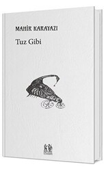 Tuz Gibi - Pikaresk Yayınevi