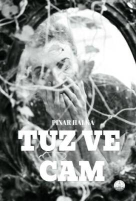 Tuz ve Cam - 1