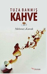 Tuza Banmış Kahve - Tulpars Yayınevi