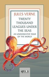 Twenty Thousand Leagues Under the Seas An Underwater Tour of the World - Fark Yayınları