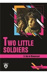 Two Little Soldiers Stage 1 İngilizce Hikaye - Dorlion Yayınları