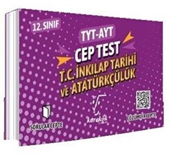 Karekök Yayıncılık TYT AYT Cep Test 12. Sınıf T.C. İnkılap Tarihi ve Atatürkçülük - Karekök Yayıncılık
