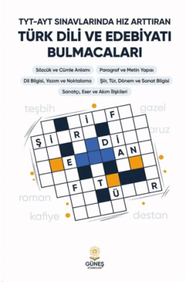 TYT-AYT Sınavlarında Hız Arttıran Türk Dili Ve Edebiyatı Bulmacaları - 1