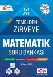 TYT AYT Temelden Zirveye Matematik Soru Bankası - Nego Yayınları