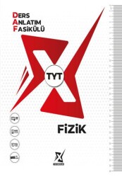 TYT Fizik Ders Anlatım Fasikülü DAF - X Yayıncılık
