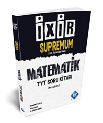 TYT İxir Supremum Matematik Soru Bankası - KR Akademi Yayınları