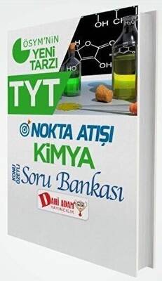 Dahi Adam Yayıncılık TYT Nokta Atışı Kimya Soru Bankası - 1