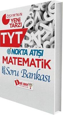 Dahi Adam Yayıncılık TYT Nokta Atışı Matematik Soru Bankası - 1