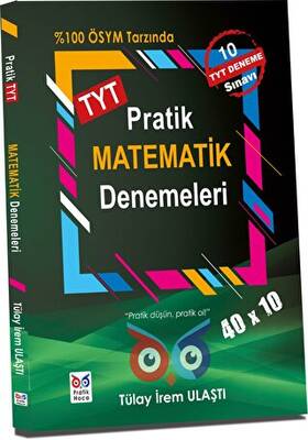 Pratik Hoca Yayınları TYT Pratik Matematik 10x40 Deneme Sınavı - 1