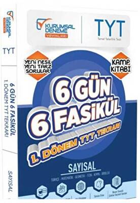Kurumsal Deneme Yayınları TYT Sayısal 6 Gün 6 Fasikül Yarıyıl Genel Tekrar Kamp Kitabı - 1