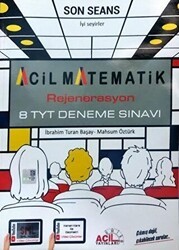 Acil Yayınları TYT Son Seans 8 Rejenerasyon Deneme - 1