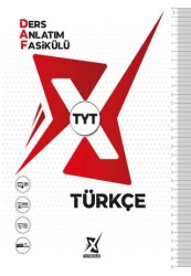 TYT Türkçe Ders Anlatım Fasikülü DAF - X Yayıncılık
