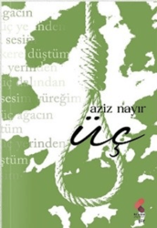 Üç - Klaros Yayınları