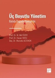 Üç Boyutlu Yönetim - Gazi Kitabevi